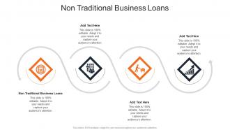Non Traditional Business Loans In Powerpoint And Google Slides Cpb