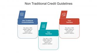 Non traditional credit guidelines ppt powerpoint presentation professional cpb