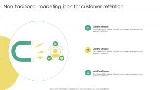 Non Traditional Marketing Icon For Customer Retention