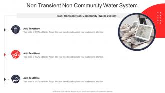 Non Transient Non Community Water System In Powerpoint And Google Slides Cpb
