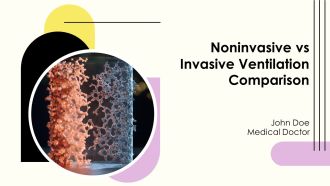 Noninvasive Vs Invasive Ventilation Comparison PPT Information AT