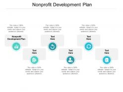 Nonprofit development plan ppt powerpoint presentation show graphics template cpb