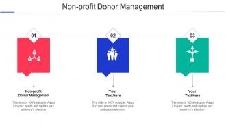 Nonprofit Donor Management Ppt Powerpoint Presentation Infographics Themes Cpb
