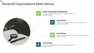 Nonprofit Organizations Make Money In Powerpoint And Google Slides Cpb