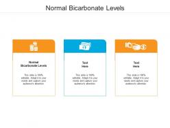 Normal bicarbonate levels ppt powerpoint presentation infographic template graphic cpb
