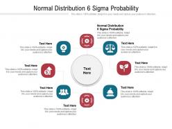 Normal distribution 6 sigma probability ppt powerpoint presentation infographic template graphics tutorials cpb