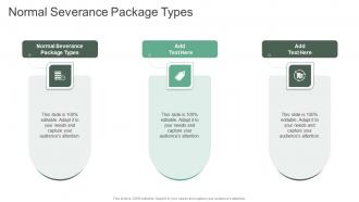 Normal Severance Package Types In Powerpoint And Google Slides Cpb