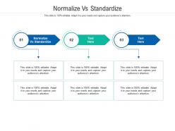 Normalize vs standardize ppt powerpoint presentation icon guide cpb