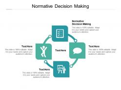 Normative decision making ppt powerpoint presentation gallery infographics cpb