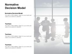 Normative decision model ppt powerpoint presentation summary information cpb