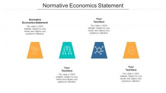 Normative economics statement ppt powerpoint presentation layouts examples cpb