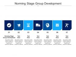 Norming stage group development ppt powerpoint presentation file model cpb