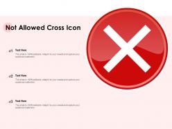 Not allowed cross icon