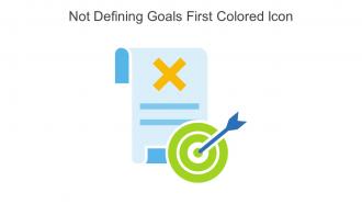 Not Defining Goals First Colored Icon In Powerpoint Pptx Png And Editable Eps Format