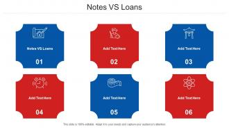 Notes VS Loans Ppt Powerpoint Presentation Styles Images Cpb