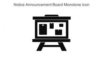 Notice Announcement Board Monotone Icon In Powerpoint Pptx Png And Editable Eps Format