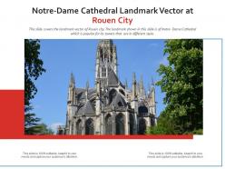 Notre dame cathedral landmark vector at rouen city powerpoint presentation ppt template