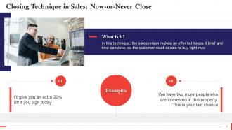 Now Or Never Close As Closing Technique In Sales Training Ppt