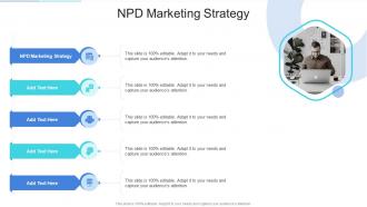 NPD Marketing Strategy In Powerpoint And Google Slides Cpb