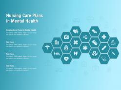 Nursing care plans in mental health ppt powerpoint presentation gallery format ideas