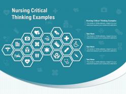 Nursing critical thinking examples ppt powerpoint presentation outline skills