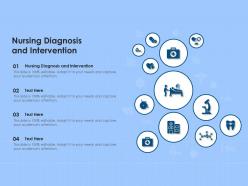 Nursing diagnosis and intervention ppt powerpoint presentation professional