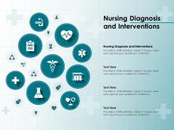 Nursing diagnosis and interventions ppt powerpoint presentation portfolio graphics template