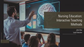 Nursing Education Interactive Teaching Methods PPT Sample AT