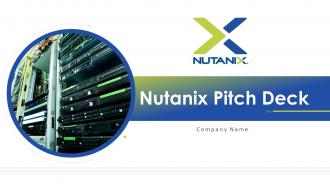 Nutanix Pitch Deck Ppt Template