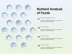 Nutrient analysis of foods ppt powerpoint presentation icon images