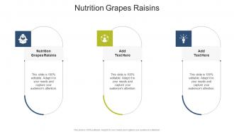 Nutrition Grapes Raisins In Powerpoint And Google Slides Cpb