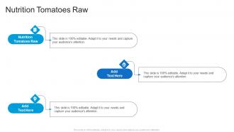 Nutrition Tomatoes Raw In Powerpoint And Google Slides Cpb