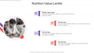 Nutrition Value Lentils In Powerpoint And Google Slides Cpb
