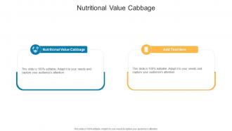 Nutritional Value Cabbage In Powerpoint And Google Slides Cpb