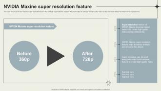 Nvidia Maxine Super Resolution Feature Nvidia Maxine Reinventing Real Time AI SS V