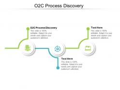 O2c process discovery ppt powerpoint presentation inspiration ideas cpb