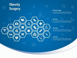 Obesity surgery ppt powerpoint presentation infographic template show