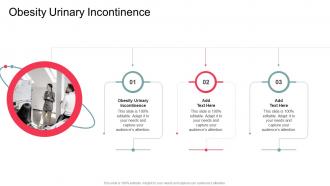 Obesity Urinary Incontinence In Powerpoint And Google Slides Cpb