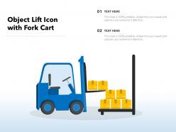 Object lift icon with fork cart
