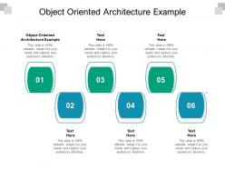 Object oriented architecture example ppt powerpoint presentation layouts ideas cpb