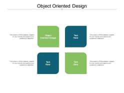 Object oriented design ppt powerpoint presentation professional graphic images cpb