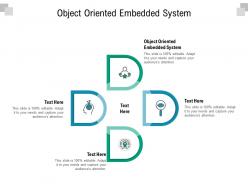 Object oriented embedded system ppt powerpoint presentation outline examples cpb