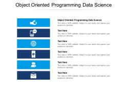 Object oriented programming data science ppt powerpoint presentation summary pictures cpb