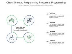 Object oriented programming procedural programming ppt powerpoint presentation professional vector cpb
