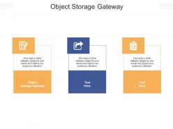 Object storage gateway ppt powerpoint presentation file picture cpb