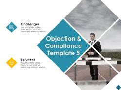 Objection and compliance challenges solutions ppt powerpoint presentation file brochure