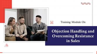 Objection Handling And Overcoming Resistance In Sales Training Ppt