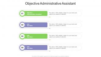 Objective Administrative Assistant In Powerpoint And Google Slides Cpb