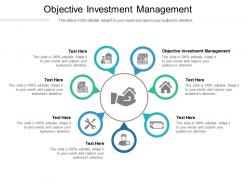 Objective investment management ppt powerpoint presentation show example cpb