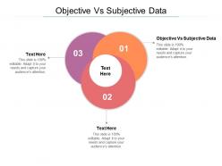Objective vs subjective data ppt powerpoint presentation summary structure cpb